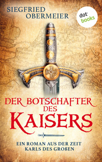 Der Botschafter des Kaisers - Obermeier Siegfried - ebook