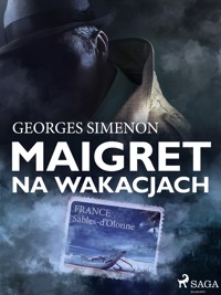 Komisarz Maigret. Maigret na wakacjach - Simenon Georges - ebook