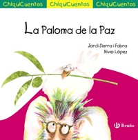 La Paloma de la Paz - Jordi Sierra i Fabra - ebook