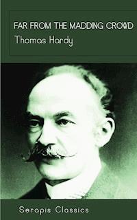Far From the Madding Crowd - Thomas Hardy - ebook