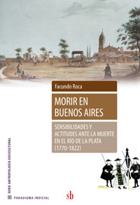 Morir en Buenos Aires - Facundo Roca - ebook