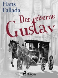 Der eiserne Gustav - Hans Fallada - ebook