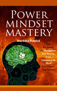 Power mindset mastery - Markéta Fialová - ebook