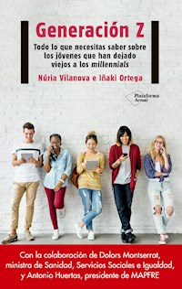Generación Z - Núria Vilanova - ebook