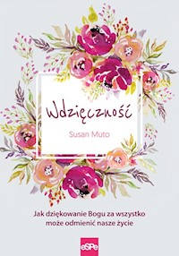 Wdzięczność - Muto Susan - książka