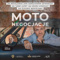 Moto Negocjacje Tajniki Mistrzowskich Negocjacji Samochodów Używanych - Paweł Gołembiewski - audiobook
