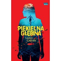 Piekielna głębina - Galvin Lindsay - książka
