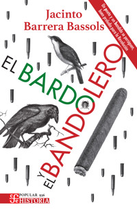 El Bardo y el bandolero - Jacinto Barrera Basols - ebook