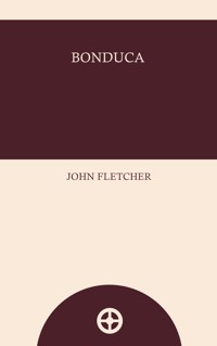 Bonduca - John Fletcher - ebook