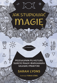 Jak studiować magię - Lyons Sarah - ebook + książka