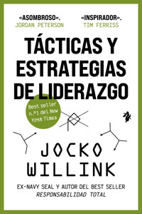 Tácticas y estrategias de liderazgo - Willink Jocko - ebook