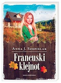 Francuski klejnot - Anna J. Szepielak - audiobook + książka