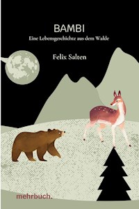 Bambi: Eine Lebensgeschichte aus dem Walde - Felix Salten - ebook