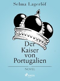 Der Kaiser von Portugalien - Selma Lagerlöf - ebook