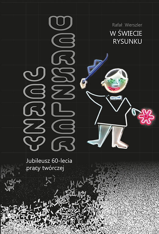 W świecie rysunku. Jerzy Werszler - jubileusz 60-lecia pracy twórczej - Rafał Werszler - książka
