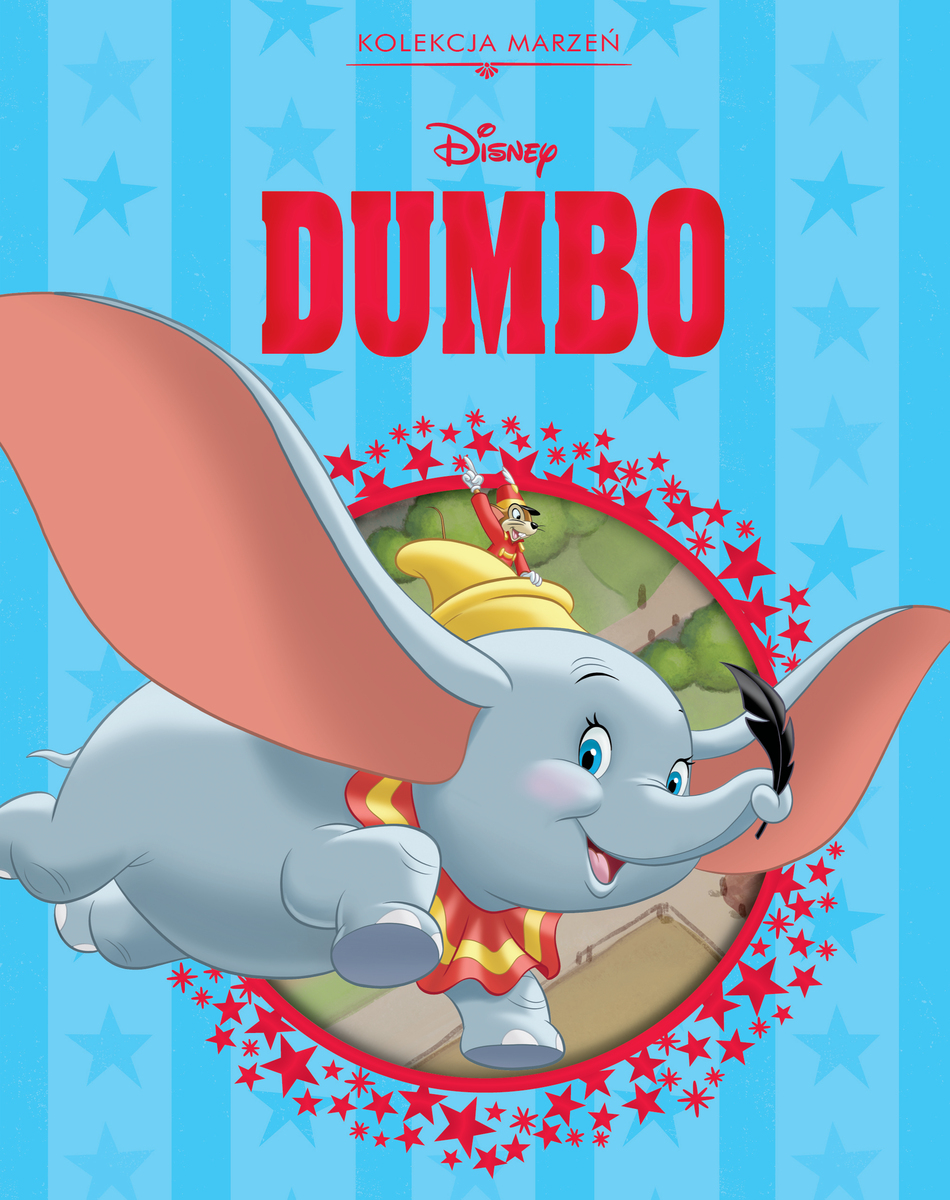 Kolekcja marzeń. Disney Dumbo - Michał Goreń (tłum.), praca zbiorowa - książka