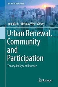 Urban Renewal, Community and Participation -  - ebook