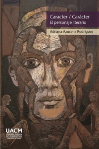 Caracter / Carácter - Adriana Azucena Rodríguez - ebook