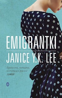 Emigrantki - Lee Janice Y. K. - książka