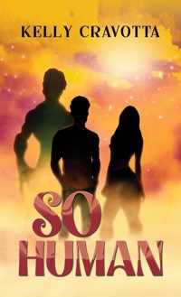 So Human - Kelly Cravotta - ebook