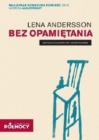 Bez opamiętania - Lena Andersson - ebook