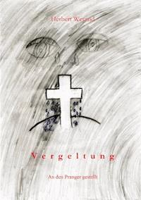 Vergeltung - Herbert Weyand - ebook