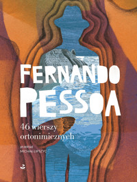 46 wierszy ortonimicznych - Fernando Pessoa - ebook