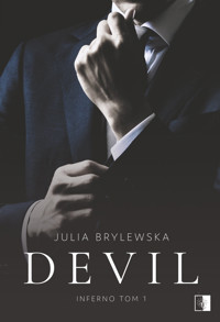 Devil. Trylogia Inferno. Tom 1 - Julia Brylewska - książka