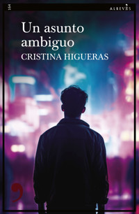 Un asunto ambiguo - Cristina Higueras - ebook