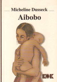 Aibobo - Micheline Dusseck - ebook