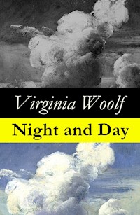Night and Day (The Original 1919 Duckworth & Co., London Edition) - Virginia Woolf - ebook