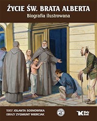 Życie św. Brata Alberta - Sosnowska Jolanta - książka