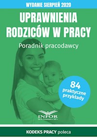 Uprawnienia rodziców w pracy -  - książka