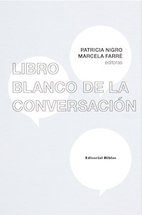 Libro blanco de la conversación - Patricia Nigro - ebook