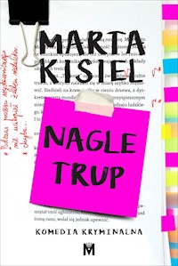 Nagle trup - Marta Kisiel - ebook + audiobook + książka
