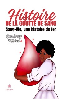 Histoire de la goutte de sang - Guerlency Michel - ebook