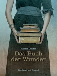 Das Buch der Wunder - Hanna Lützen - ebook
