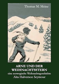 Arne und der Weihnachtsstern - Alta Halverson Seymour - ebook