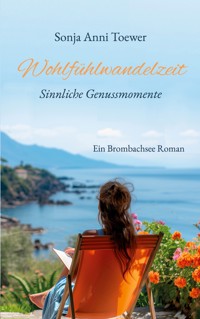 Wohlfühlwandelzeit - Sonja Anni Toewer - ebook