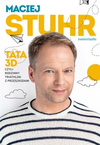 Tata 3D - Maciej Stuhr - książka
