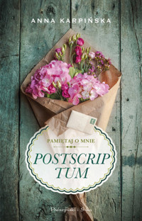 Postscriptum. Cykl Pamiętaj o mnie. Tom 2 - Anna Karpińska - ebook + książka
