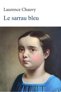 Le sarrau bleu - Laurence Chauvy - ebook