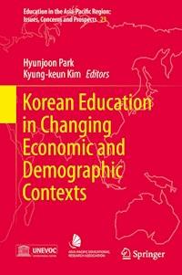 Korean Education in Changing Economic and Demographic Contexts -  - ebook