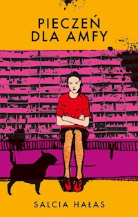 Pieczeń dla Amfy - Salcia Hałas - książka