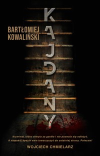 Kajdany - Bartłomiej Kowaliński - ebook + audiobook + książka
