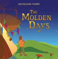The Molden Days - Ian Coulson-Thorpe - ebook
