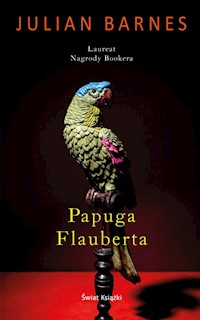Papuga Flauberta - Barnes Julian P. - książka