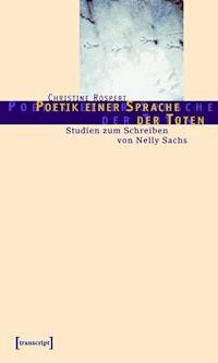 Poetik einer Sprache der Toten - Christine Rospert - ebook