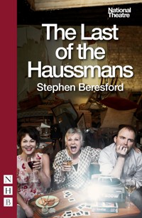 The Last of the Haussmans - Stephen Beresford - ebook