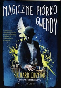 Castle Rock Magiczne piórko Gwendy - Chizmar Richard - książka